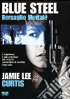 Blue Steel - Bersaglio Mortale dvd