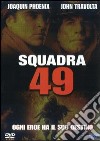 Squadra 49 film in dvd di Jay Russell