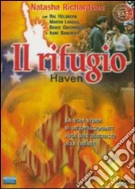Il rifugio - Haven