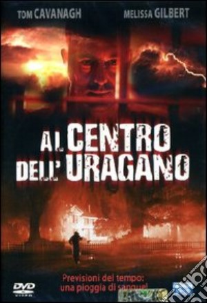 Al Centro Dell'Uragano film in dvd di Charles Wilkinson