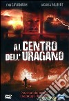 Al Centro Dell'Uragano dvd