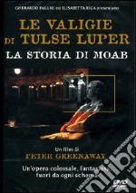 Le valigie di Tulse Luper 1. La storia di Moab dvd