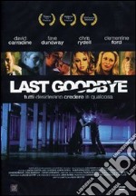 Last Goodbye dvd