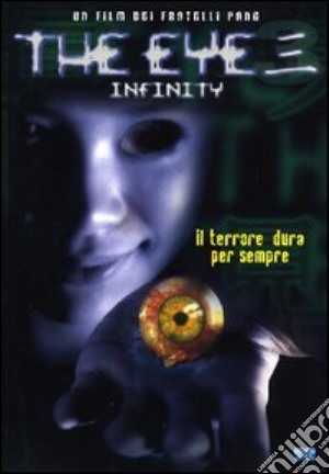 Eye 3 (The) - Infinity film in dvd di Danny Pang,Oxide Pang Chun