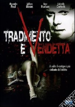 Tradimento E Vendetta film in dvd di Douglas Jackson