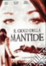 Il gioco della mantide dvd