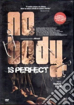 No Body Is Perfect