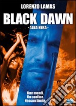 Black Dawn. Alba nera dvd