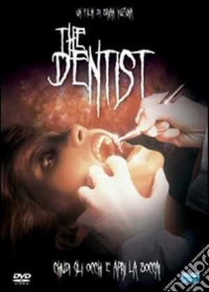 The Dentist film in dvd di Brian Yuzna