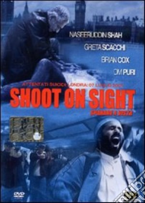 Shoot on Sight. Sparare a vista film in dvd di Jag Mundhra