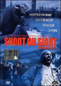 Shoot on Sight. Sparare a vista dvd