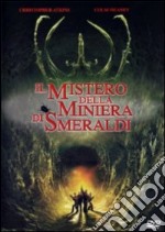 Mistero Della Miniera Di Smeraldi (Il) dvd