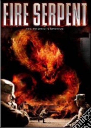 Fire Serpent film in dvd di John Terlesky