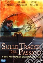 Sulle tracce del passato dvd