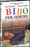 Bibo per sempre dvd