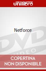 Netforce film in dvd di Robert Lieberman