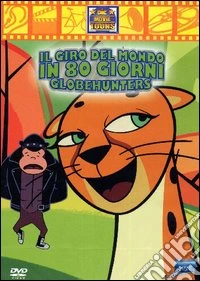 Globehunters - Il Giro Del Mondo In 80 Giorni dvd