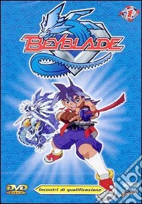 Beyblade #01 - Incontri Di Qualificazione dvd