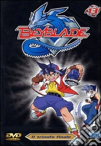 Beyblade. Vol. 13. Il trionfo finale dvd