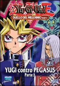 Yu Gi Oh Vol.13: Duello Del Millennio Pt.2 dvd