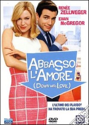Abbasso L'Amore film in dvd di Peyton Reed