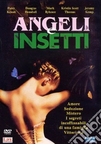 Angeli E Insetti dvd