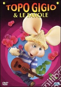 Topo Gigio & le favole dvd