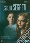 Oscuri Segreti dvd