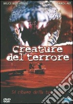 Creature Del Terrore dvd