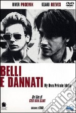 Belli e dannati dvd