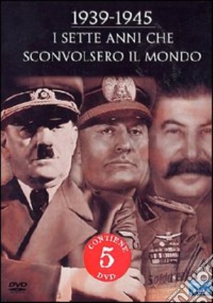 1939 - 1945 Sette anni che sconvolsero il mondo (Cofanetto 5 DVD) film in dvd di Yves Simoneau