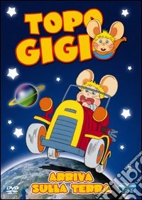 Topo Gigio. Arriva sulla terra dvd