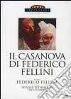 IL CASANOVA DI FEDERICO FELLINI