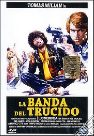 Banda Del Trucido (La) film in dvd di Stelvio Massi