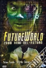 Futureworld. 2000 anni nel futuro dvd