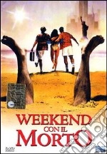 Weekend Con Il Morto dvd