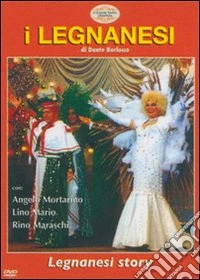I Legnanesi. Legnanesi Story dvd