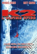 K2 - L'Ultima Sfida dvd