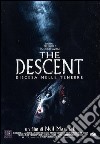 Descent (The) - Discesa Nelle Tenebre dvd