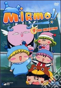 Mirmo #09 - San Valentino dvd