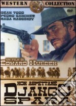 Non Aspettare Django Spara dvd