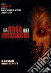 La Casa Dei Massacri  dvd