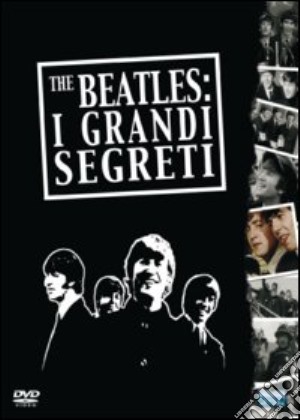 Beatles (The) - I Grandi Segreti film in dvd di Fiona Procter