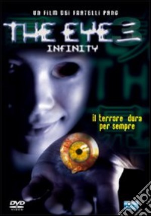 Eye 3 (The) - Infinity film in dvd di Danny Pang,Oxide Pang Chun