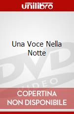 Una Voce Nella Notte  dvd