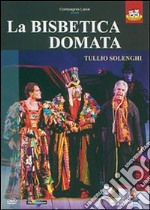 Bisbetica Domata (La) (Teatro) dvd