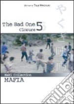 Bad One 5 (The) - Closure