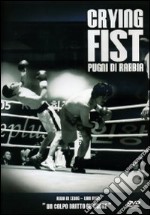 Crying Fist - Pugni Di Rabbia dvd