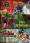 Time Kid - La Macchina Del Tempo / L'Isola Dei Dinosauri / Archie E L'Uomo Delle Caverne (3 Dvd) dvd