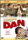 Amore Secondo Dan (L') film in dvd di Peter Hedges